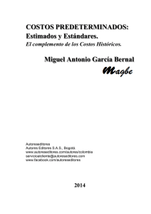Estimados y Estándares. Miguel Antonio García