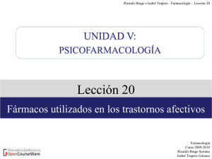 lección 20. fármacos utilizados en los trastornos afectivos - OCW-UV