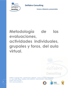 Metodología de las evaluaciones, actividades individuales, grupales