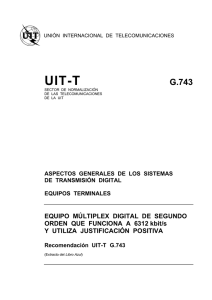 UIT-T Rec. G.743 (11/88) Equipo múltiplex digital de segundo orden