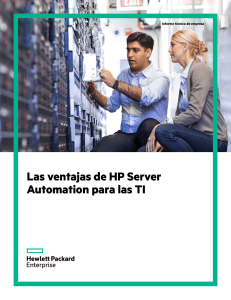 Las ventajas de HP Server Automation para las TI