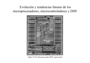 Evolución y tendencias futuras de los microprocesadores