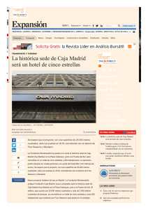 La histórica sede de Caja Madrid será un hotel de cinco estrellas