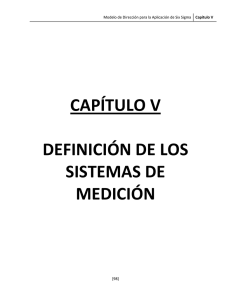 CAPÍTULO V DEFINICIÓN DE LOS SISTEMAS DE MEDICIÓN