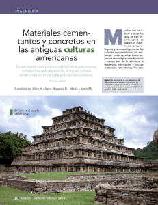 Materiales cemen- tantes y concretos en las antiguas culturas