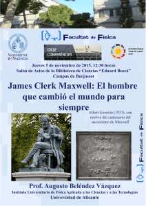 James Clerk Maxwell: El hombre que cambió el mundo para siempre