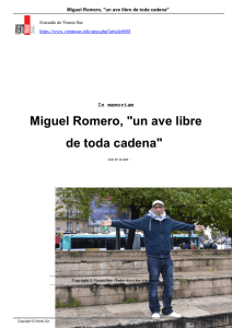 Miguel Romero, "un ave libre de toda cadena"