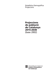 Idescat. Projeccions de població de Catalunya 2015