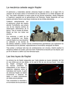 La mecánica celeste según Kepler Las tres leyes de Kepler