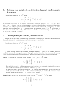 1. Sistema con matriz de coeficientes diagonal