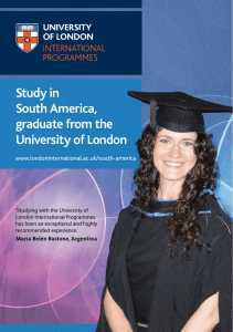 Study in South America, graduate from the University of London