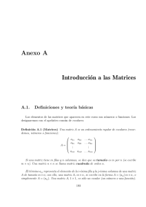 Anexo A Introducción a las Matrices