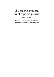 El Derecho Procesal en el espacio judicial europeo