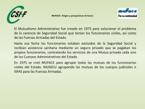 El Mutualismo Administrativo fue creado en 1975 para solucionar el