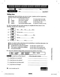 M“ AVSR 3A-1 Remember that to tell time, you use es or son +_