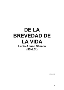 Seneca, Lucio Anneo, DE LA BREVEDAD DE LA VIDA