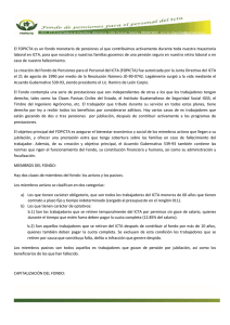 El FOPICTA es un fondo monetario de pensiones al que