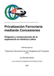 Privatización Ferroviaria mediante Concesiones