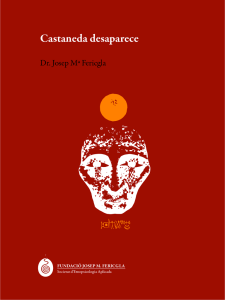 Castaneda desaparece - Fundación Josep Mª Fericgla