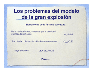Los problemas del modelo de la gran explosión!