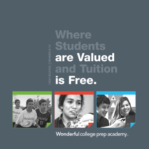 Where Students are Valued and Tuition is Free.
