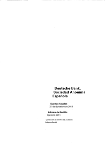 Page 1 Deutsche Bank, Sociedad Anónima Española Cuentas