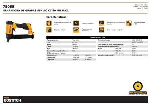 GRAPADORA DE GRAPAS S5/100 CT 50 MM MAX. Características