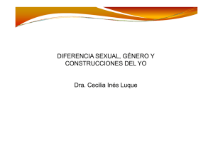 DIFERENCIA SEXUAL, GÉNERO Y , CONSTRUCCIONES DEL YO