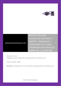 CU00674B proyectos java package import visibilidad clases