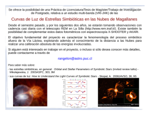 Curvas de Luz de Estrellas Simbióticas en las Nubes de Magallanes