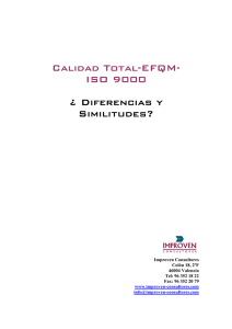 Calidad Total-EFQM- ISO 9000 ¿ Diferencias y Similitudes?