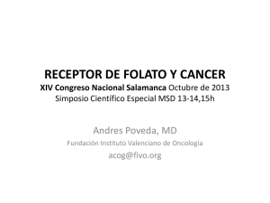 RECEPTOR DE FOLATO Y CANCER XIV Congreso