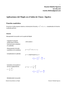 Aplicaciones del Maple en el Salón de Clases: Álgebra Función