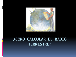 ¿Cómo calcular el Radio Terrestre?