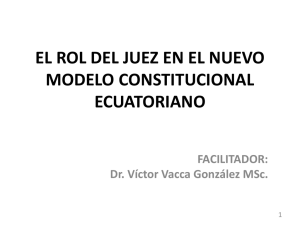 EL ROL DEL JUEZ EN EL NUEVO MODELO CONSTITUCIONAL