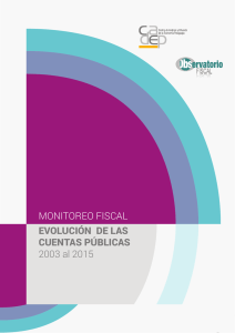 EVOLUCIÓN DE LAS CUENTAS PÚBLICAS 2003 al 2015