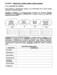 BLOQUE V. MÉXICO EN LA ERA GLOBAL (1982