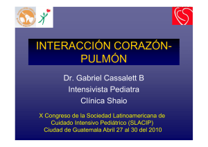 Interacción Corazón-Pulmón. Dr. Gabriel Cassalett Clínica Shaio