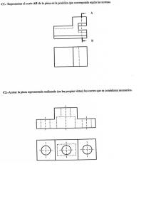 C1.- Representar el corte AB de la pieza eii la pósﬁóiﬁlüe