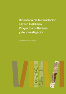 Título Biblioteca de la Fundación Lázaro Galdiano. Proyectos