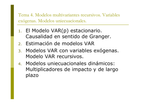Tema 4. Modelos multivariantes recursivos. Variables exógenas