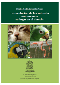 La revolución de los animales no-humanos: su lugar en el derecho