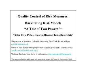 Quality Control of Risk Measures: Backtesting Risk Models “A Tale