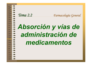 Absorción y vías de administración de medicamentos