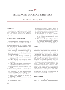 Tema 39 EPIDERMÓLISIS AMPOLLOSA HEREDITARIA