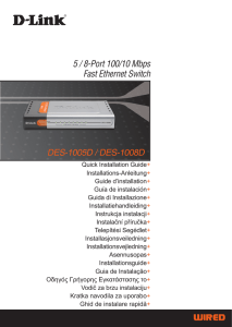 5 / 8-Port 100/10 Mbps Fast Ethernet Switch DES-1005D / DES
