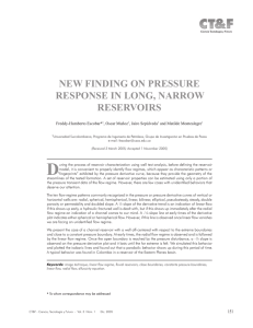New FiNdiNg oN Pressure resPoNse iN LoNg, Narrow reservoirs