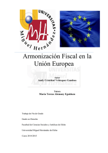 Armonización Fiscal en la Unión Europea