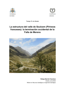 La estructura del valle de Soulcem (Pirineos franceses): la