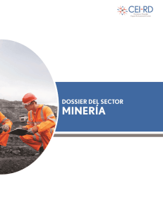 Dossier por Sectores: Sector Minería - CEI-RD